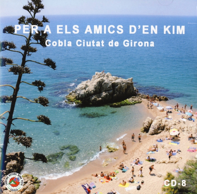 Per a els amics d'en Kim. Càmping sardanista de Catalunya vol.8